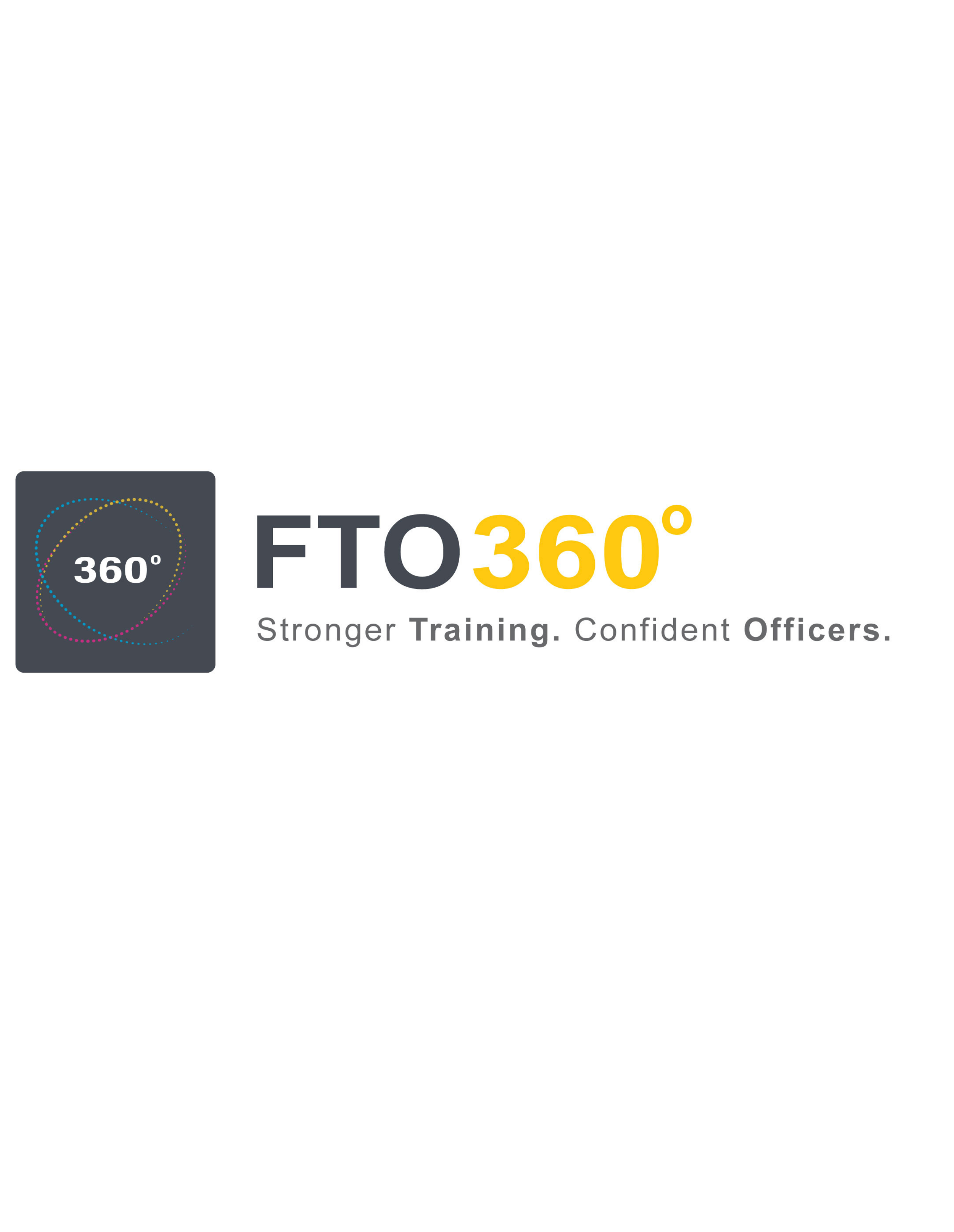 FTO360 - Stronger Training. Confident Officers.